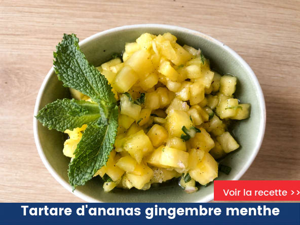 Tartare d'ananas gingembre menthe
